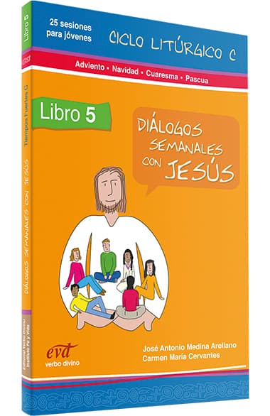 Diálogos semanales con Jesús Ciclo C 