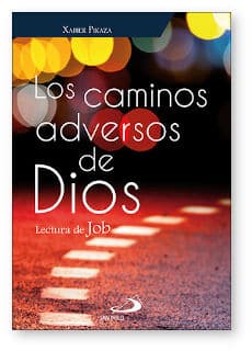 Los caminos adversos de Dios
