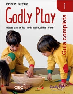 Godly Play. Guía completa 1