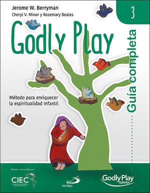 Godly Play. Guía completa 3