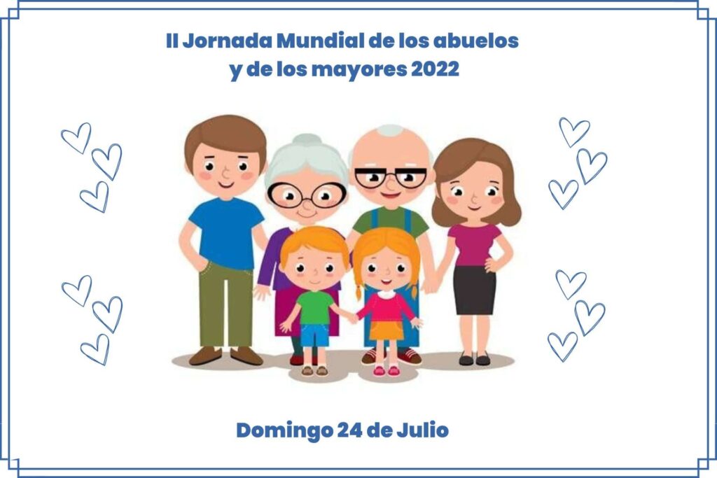 II Jornada Mundial de los abuelos y mayores