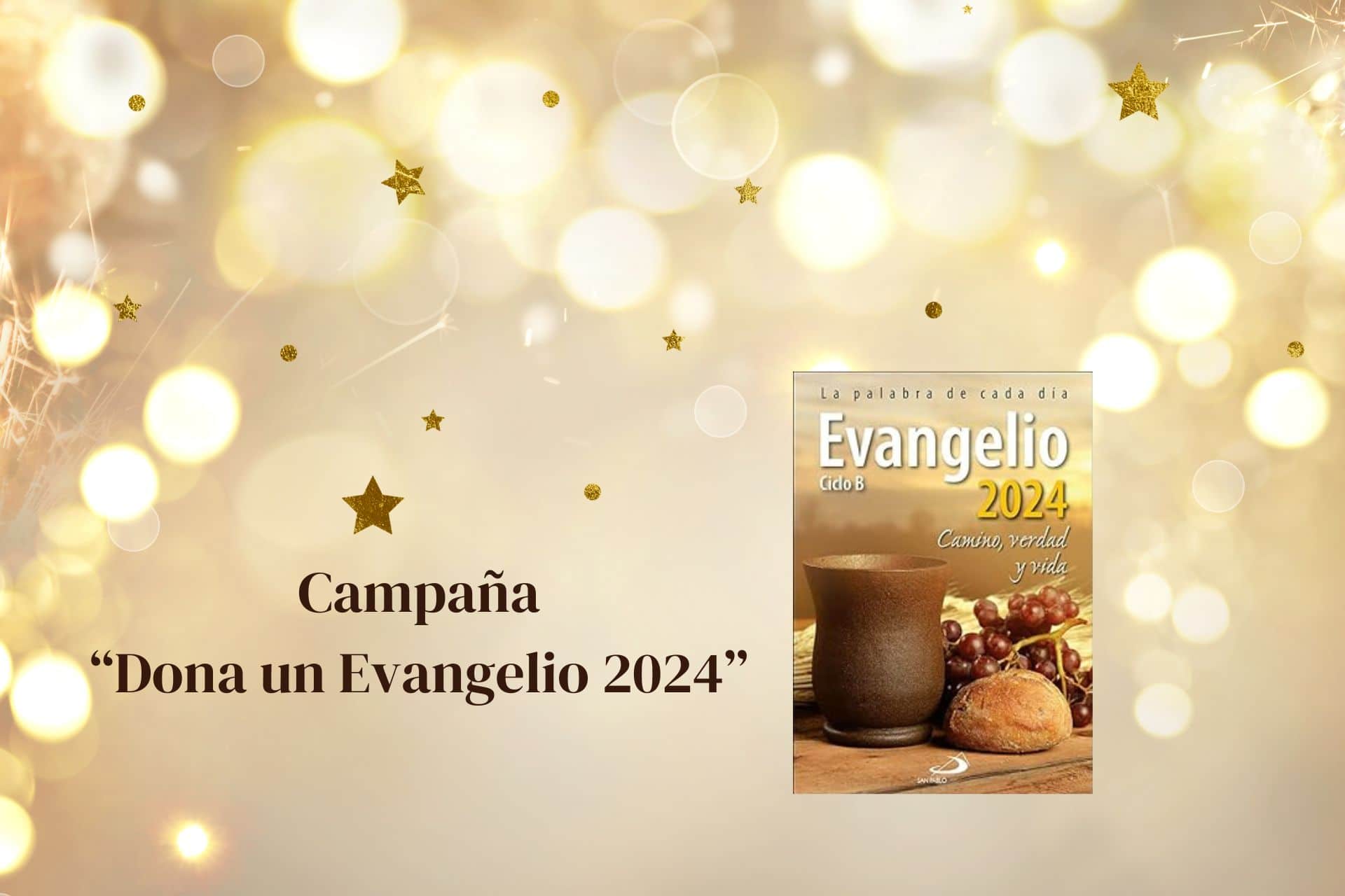 Campaña Dona un Evangelio 2024