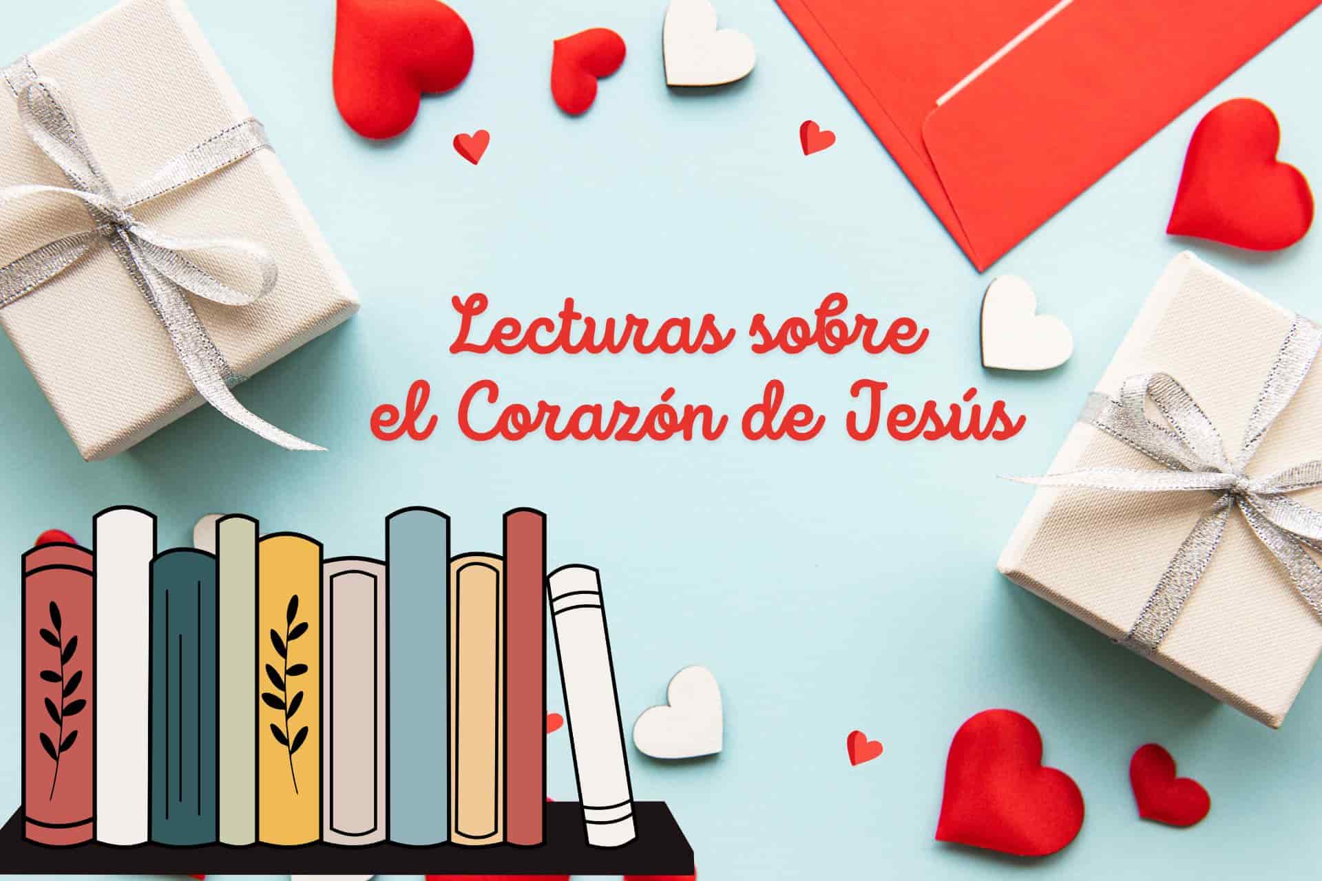 lecturas sobre el corazón de jesús
