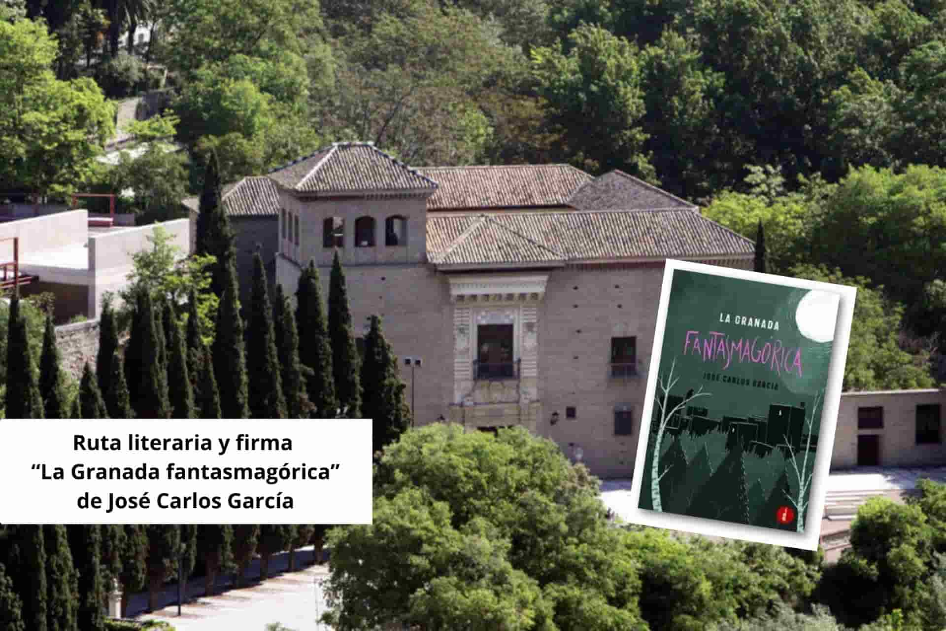 ruta literaria la granada fantasmagórica