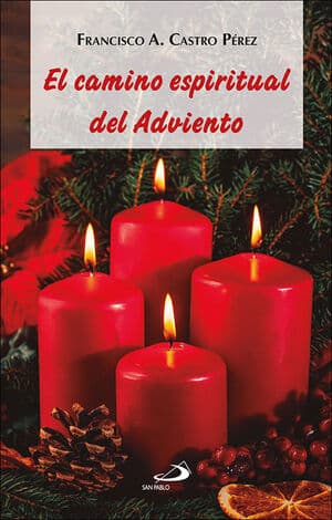El camino espiritual del Adviento