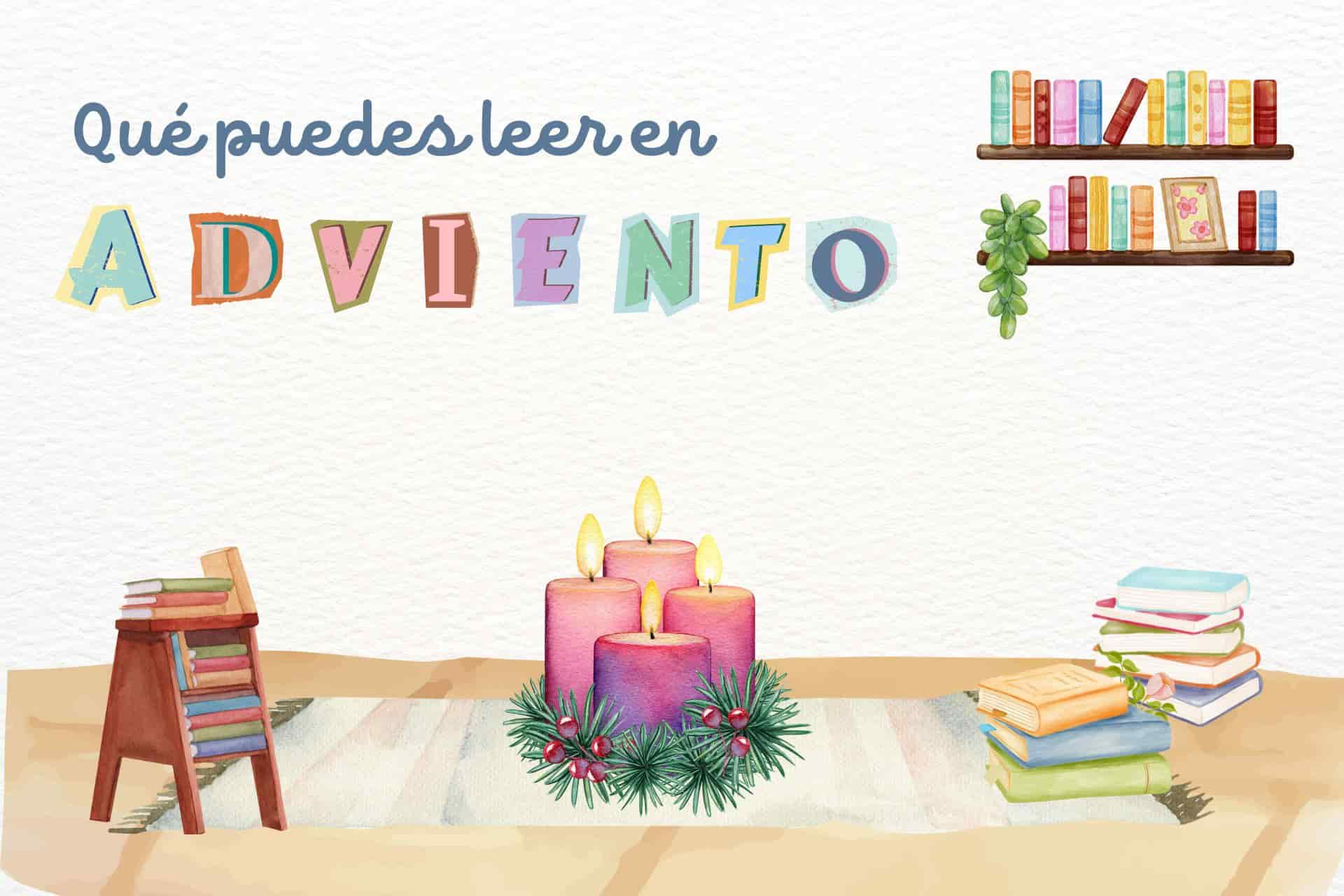 qué puedes leer para adviento