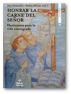 honrar la carne del señor