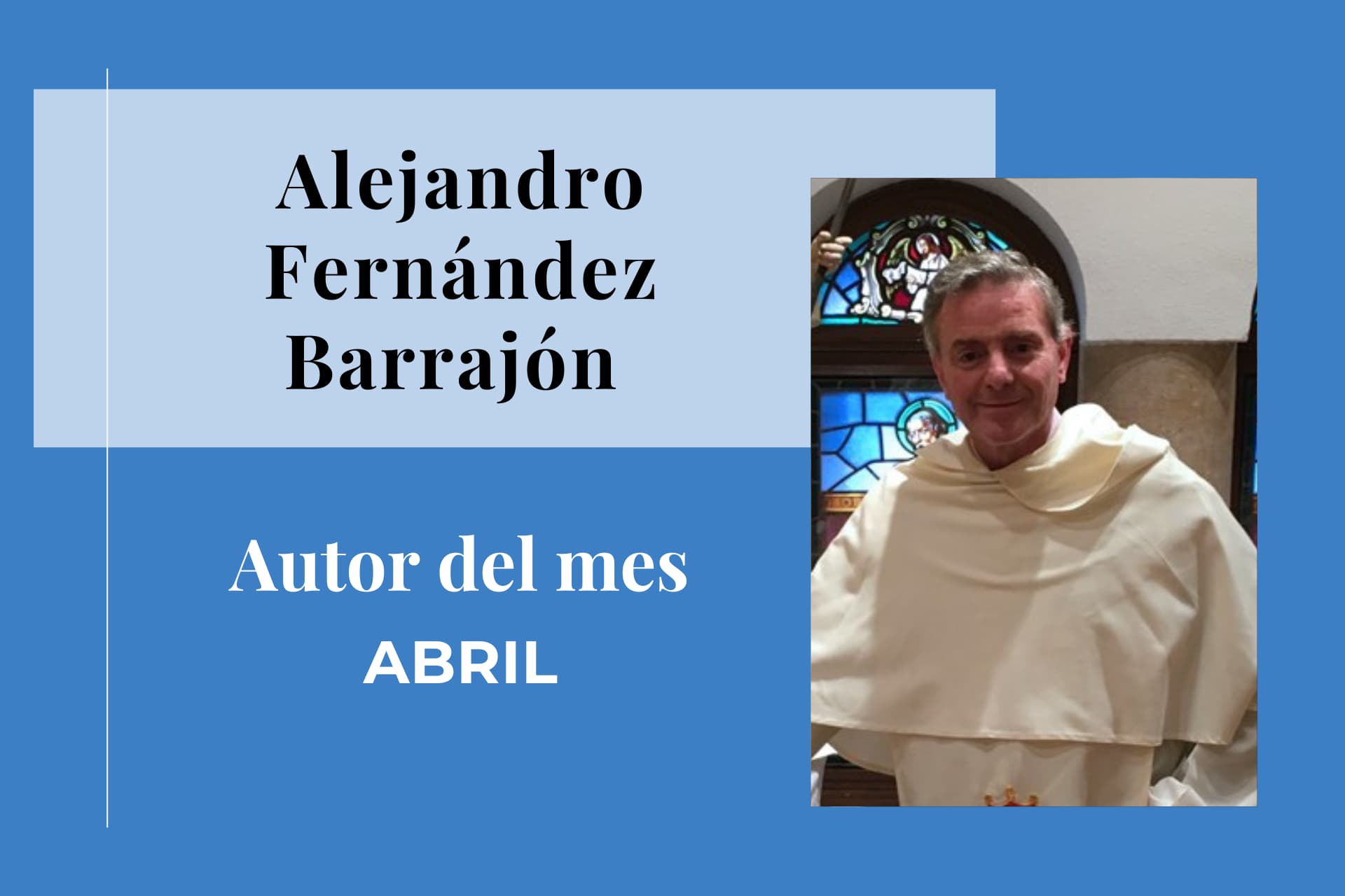 alejandro fernandez barrajon autor mes abril