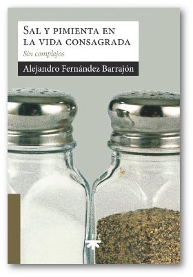 sal y pimienta en la vida consagrada