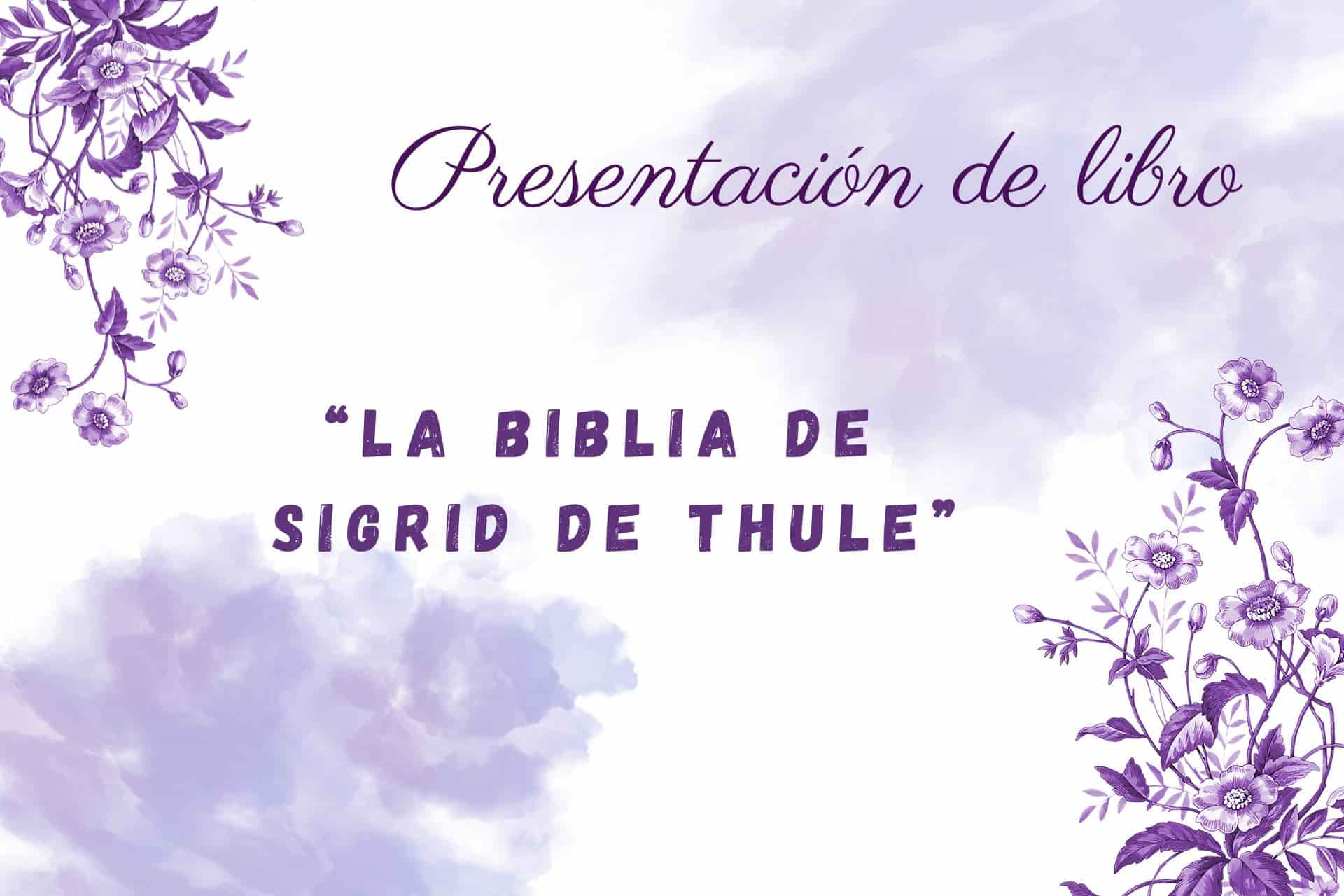 la biblia de sigrid de thule