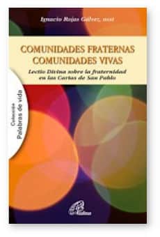 Comunidades fraternas, comunidades vivas