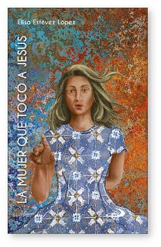 La mujer que tocó a Jesús