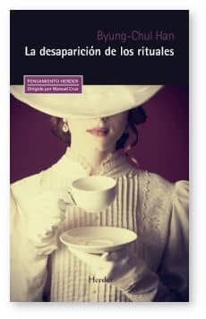 La desaparición de los rituales