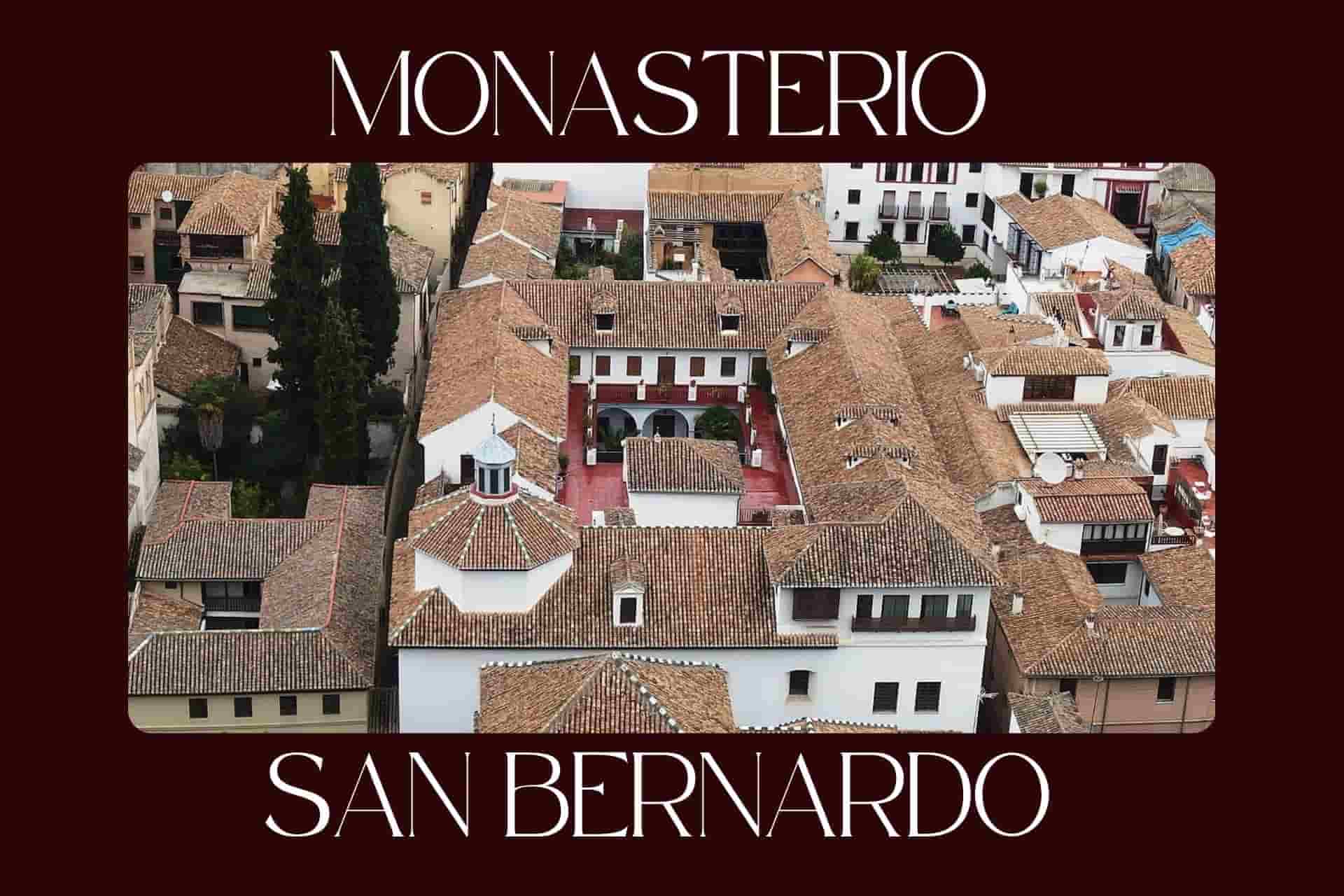 monasterio san bernardo