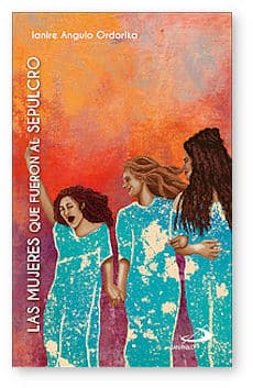 las mujeres que fueron al sepulcro