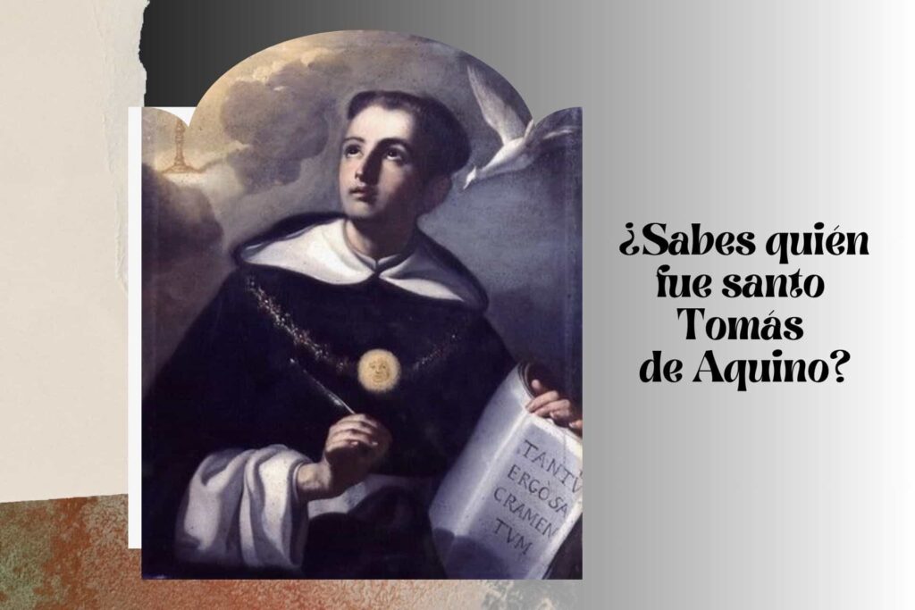 sabes quién fue santo tomás de aquino